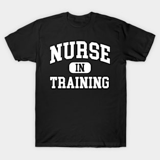 Nurse In Training T-Shirt